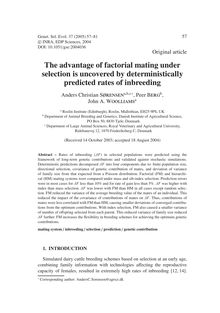 The advantage of factorial mating under selection is uncovered by deterministically predicted rates of inbreeding