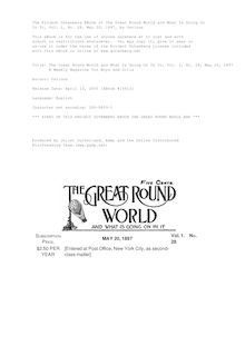 The Great Round World and What Is Going On In It, Vol. 1, No. 28, May 20, 1897 - A Weekly Magazine for Boys and Girls