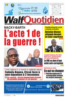 Walf Quotidien N° 8996 - SAMEDI 19 DIMANCHE 20 MARS 2022