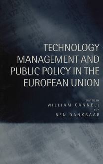 Technology management and public policy in the European Union