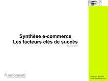 Synthèse e-commerce Les facteurs clés de succès