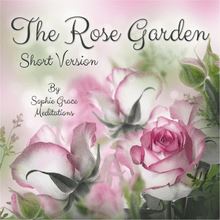 The Rose Garden. Short Version
