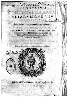 Illustrium controversiarum aliarumque usu frequentium pars prima, tres priores libros continens