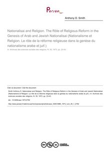 Nationalisai and Religion. The Rôle of Religious Reform in the Genesis of Arab and Jewish Nationalisai (Nationalisme et Religion. Le rôle de la réforme religieuse dans la genèse du nationalisme arabe et juif.) - article ; n°1 ; vol.35, pg 23-43