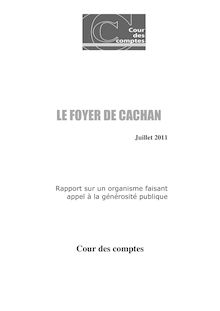 Le foyer de Cachan - Rapport sur un organisme faisant appel à la générosité publique