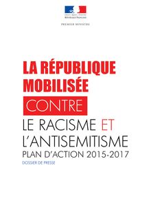 Plan contre le racisme et l antisémitisme : les propositions de Manuel Valls