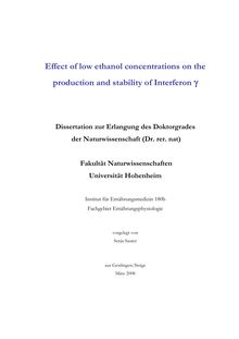 Effect of low ethanol concentrations on the production and stability of interferon {γ [gamma] [Elektronische Ressource] / vorgelegt von Senja Sauter