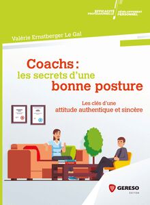 Coachs : les secrets d'une bonne posture