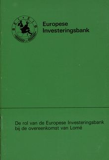 De rol van de Europese Investeringsbank bij de Overeenkomst van Lomé