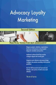 Advocacy Loyalty Marketing Second Edition