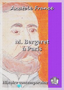 M. Bergeret à Paris