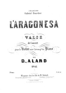 Partition violon et partition de piano, L Aragonesa, Op.42, Alard, Jean Delphin