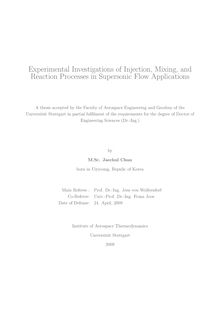 Experimental investigations of injection, mixing, and reaction processes in supersonic flow applications [Elektronische Ressource] / by Jaechul Chun