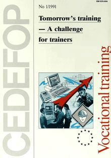Tomorrow s training — A challenge for trainers. No 1/1991