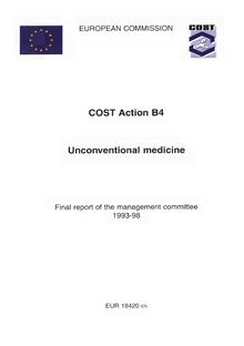 EUR 18420 - UNCONVENTIONAL MEDICINE - FINAL REPORT OF COST B4