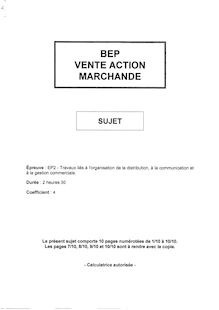 Travaux liés à l approvisionnement, à la communication et à l exploitation commerciale du point de vente 2001 BEP - Vente action marchande