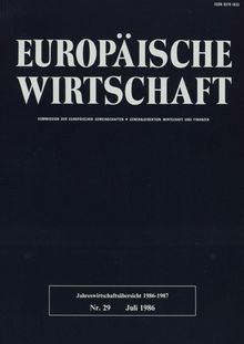 Europäische Wirtschaft. Jahreswirtschaftsübersicht 1986-1987 Nr. 29 Juli 1986