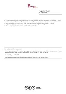 Chronique hydrologique de la région Rhône-Alpes : année 1985 / Hydrological reports for the Rhône-Alpes region : 1985. - article ; n°4 ; vol.63, pg 246-261