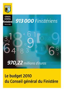 Le budget 2010 du Conseil général du Finistère - 970,22millions d ...