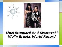 Linzi Stoppard And Swarovski Violin Breaks World Record