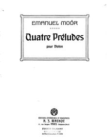 Score, 4 préludes, Op.100, 4 Preludes (En forme de Suite), Moór, Emanuel