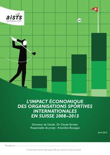 FIFA, CIO,... : impact économique des organisations sportives internationales en Suisse