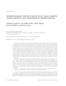 Tendencias del uso del suelo en el Valle Amblés (Ávila, España). Del Neolítico al Hierro Inicial