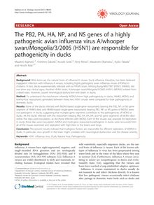 The PB2, PA, HA, NP, and NS genes of a highly pathogenic avian influenza virus A/whooper swan/Mongolia/3/2005 (H5N1) are responsible for pathogenicity in ducks
