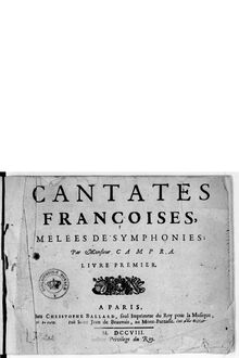 Partition Livre 1, Cantates françoises, melées de symphonies...