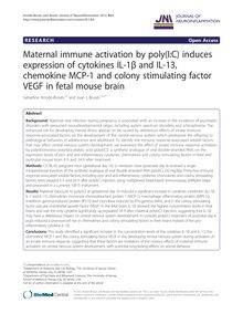 Maternal immune activation by poly(I:C) induces expression of cytokines IL-1β and IL-13, chemokine MCP-1 and colony stimulating factor VEGF in fetal mouse brain