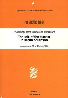 Proceedings of the international symposium "The role of the teacher in health education"