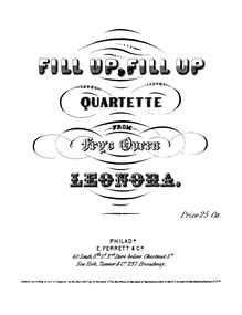 Partition quatuor pour 2 ténors et 2 basse - Fill Up, Fill Up, Leonora