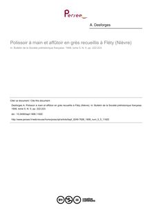 Polissoir à main et affûtoir en grès recueillis à Fléty (Nièvre) - article ; n°5 ; vol.5, pg 222-223