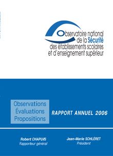 Rapport annuel 2006 de l Observatoire national de la sécurité des établissements scolaires et d enseignement supérieur