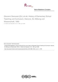 Giovanni Genovesi (Ed.) et alii, History of Elementary School Teaching und Curriculum, Hanovre, Ed. Bildung und Wissenschaft, 1990  ; n°1 ; vol.61, pg 84-88
