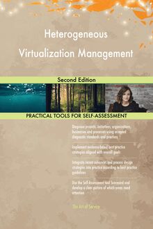 Heterogeneous Virtualization Management Second Edition
