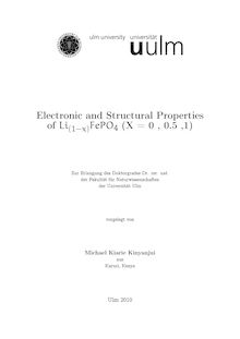 Electronic and structural properties of Li_1tn(_1tn1_1tn-_1tnx_1tn)FePO_1tn4 (X=0, 0.5, 1) [Elektronische Ressource] / vorgelegt von Michael Kiarie Kinyanjui