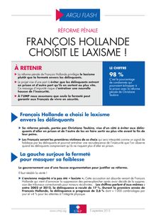 Réforme pénale : François Hollande choisit le laxisme !