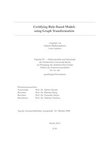 Certifying rule-based models using graph transformation [Elektronische Ressource] / vorgelegt von Leen Lambers