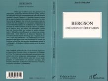 Bergson création et éducation