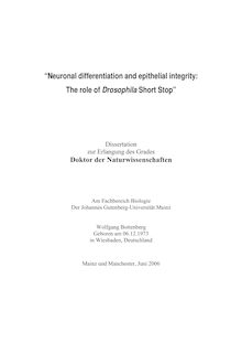 Neuronal differentiation and epithelial integrity [Elektronische Ressource] : the role of Drosophila short stop / Wolfgang Bottenberg