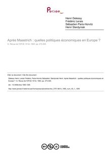 Après Maastrich : quelles politiques économiques en Europe ? - article ; n°1 ; vol.43, pg 273-305