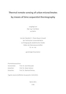 Thermal remote sensing of urban microclimates by means of time-sequential thermography [Elektronische Ressource] / Fred Meier. Betreuer: Dieter Scherer