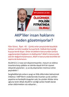AKP’liler insan haklarını neden gözetmiyorlar?