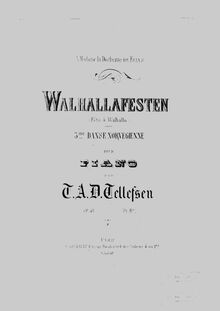 Partition complète, Walhallafesten, Op.40, G minor / G major, Tellefsen, Thomas Dyke Acland