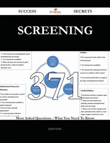 screening 371 Success Secrets - 371 Most Asked Questions On screening - What You Need To Know