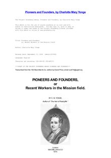 Pioneers and Founders - or, Recent Workers in the Mission field