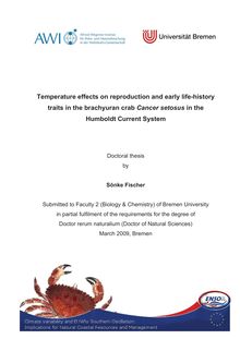 Temperature effects on reproduction and early life-history traits in the brachyuran crab Cancer setosus in the Humboldt current system [Elektronische Ressource] / by Sönke Fischer