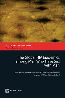 The Global HIV Epidemics among Men Who Have Sex with Men (MSM)