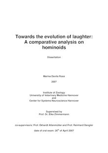 Towards the evolution of laughter [Elektronische Ressource] : a comparative analysis on hominoids / Marina Davila Ross